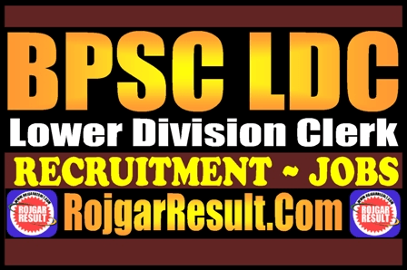 BPSC LDC Lower Division Clerk Exam Date 2025 Image